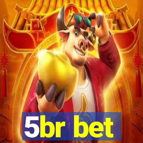 5br bet